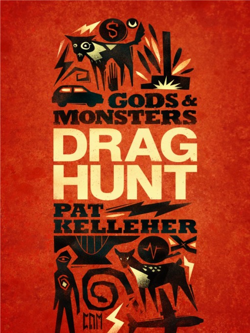 Title details for Drag Hunt by Pat Kelleher - Available